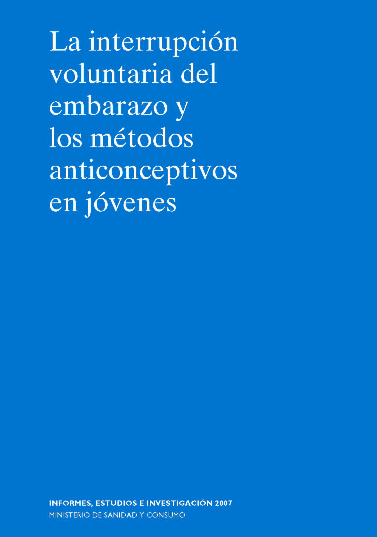 La interrupción voluntaria del embarazo y los métodos anticonceptivos