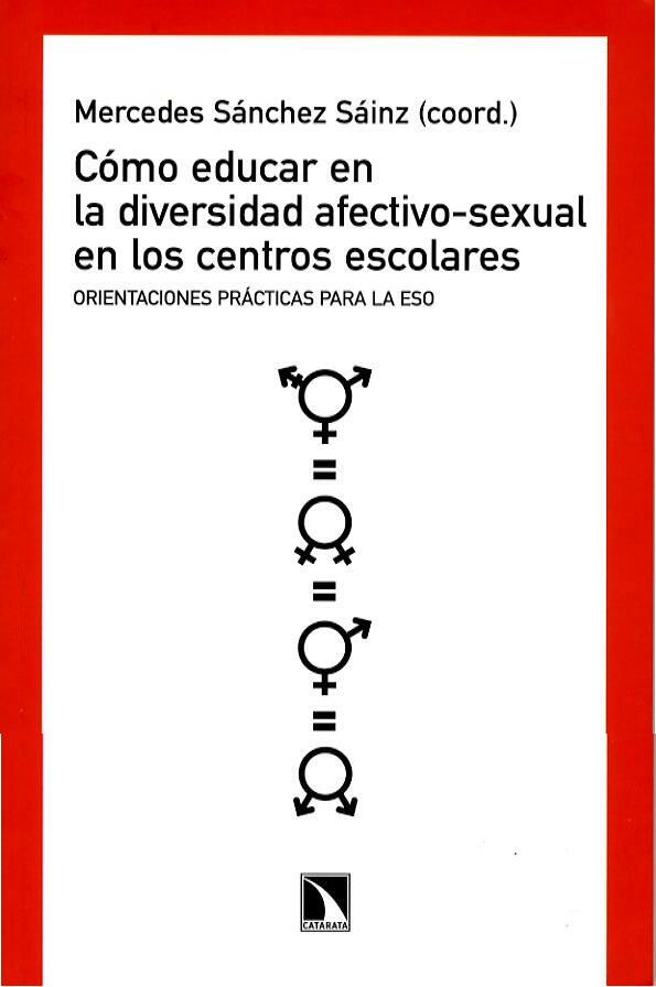 Cómo educar en la diversidad afectivo sexual en los centros escolares