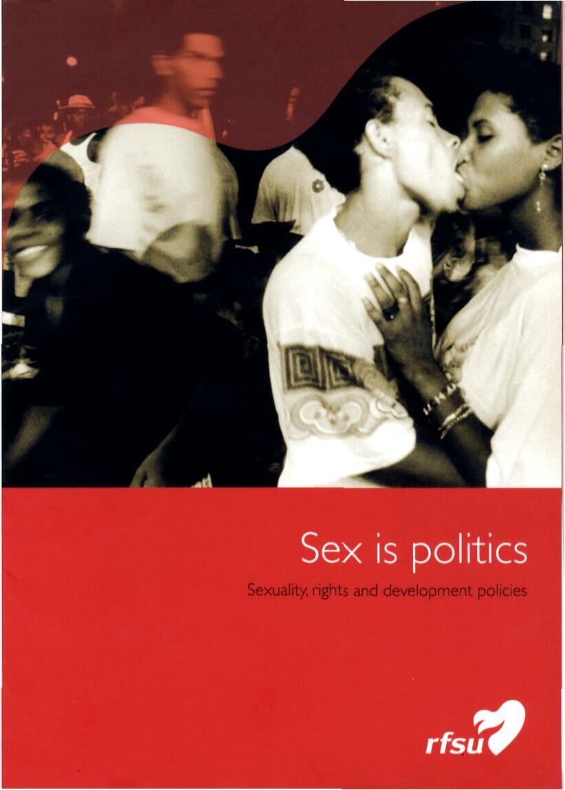 Sex Is Politics Sexuality Rights And Development Policies Educación