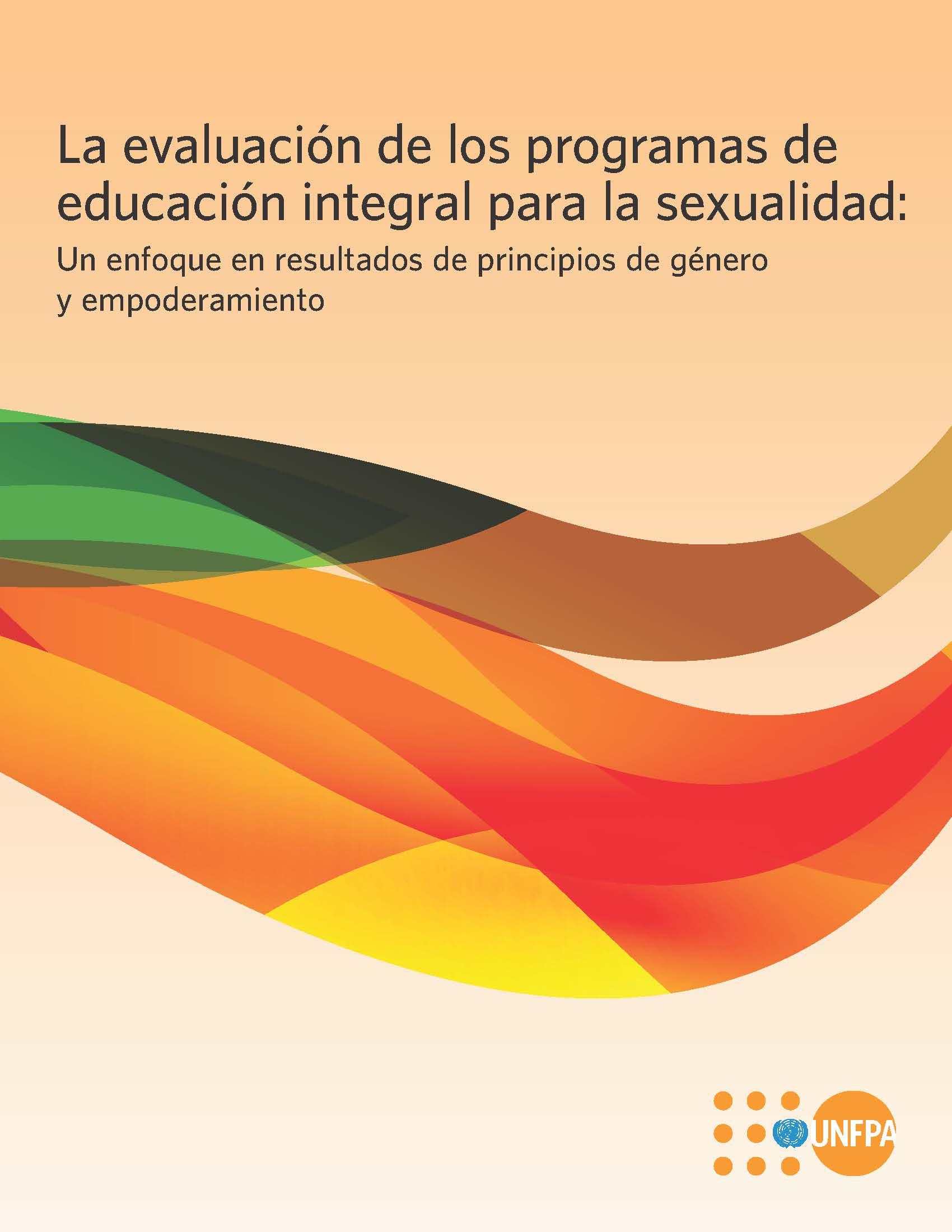 La Evaluación De Los Programas De Educación Integral Para La Sexualidad