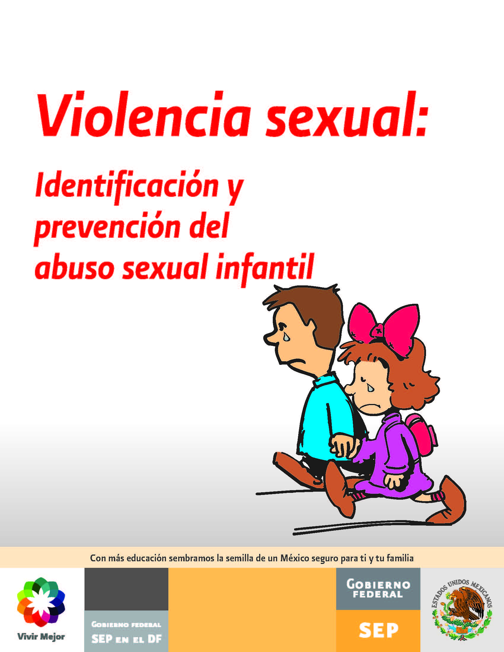Monográficos Recursos Para Trabajar La Prevención Del Abuso Sexual En Niños Y Niñas Educación 5725