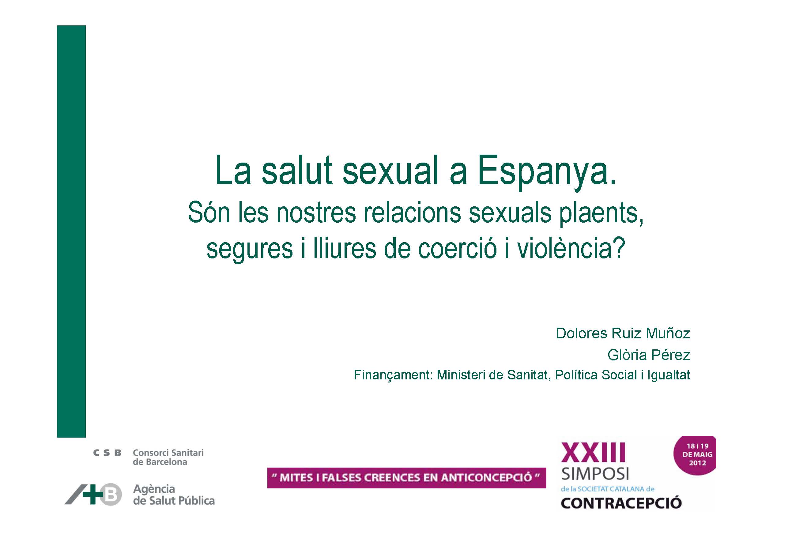 La Salut Sexual A Espanya S N Les Nostres Relacions Sexuals Plaents