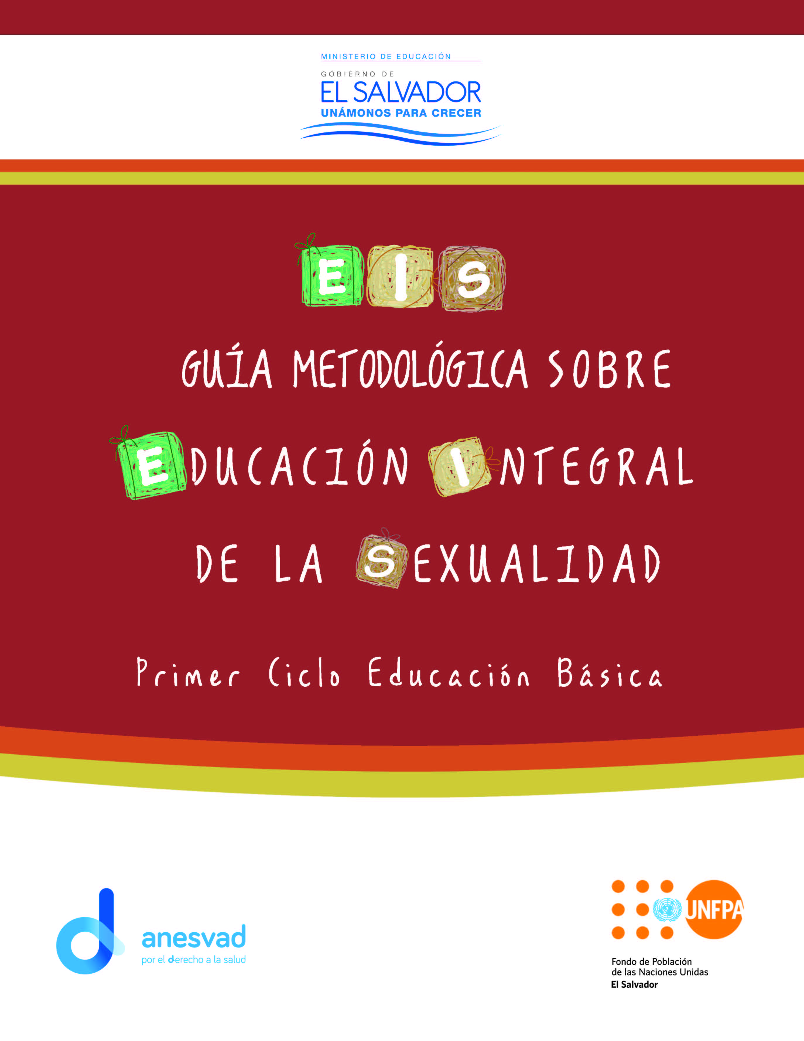 Eis Guía Metodológica Sobre Educación Integral De La Sexualidad Primer Ciclo Educación Básica 5280