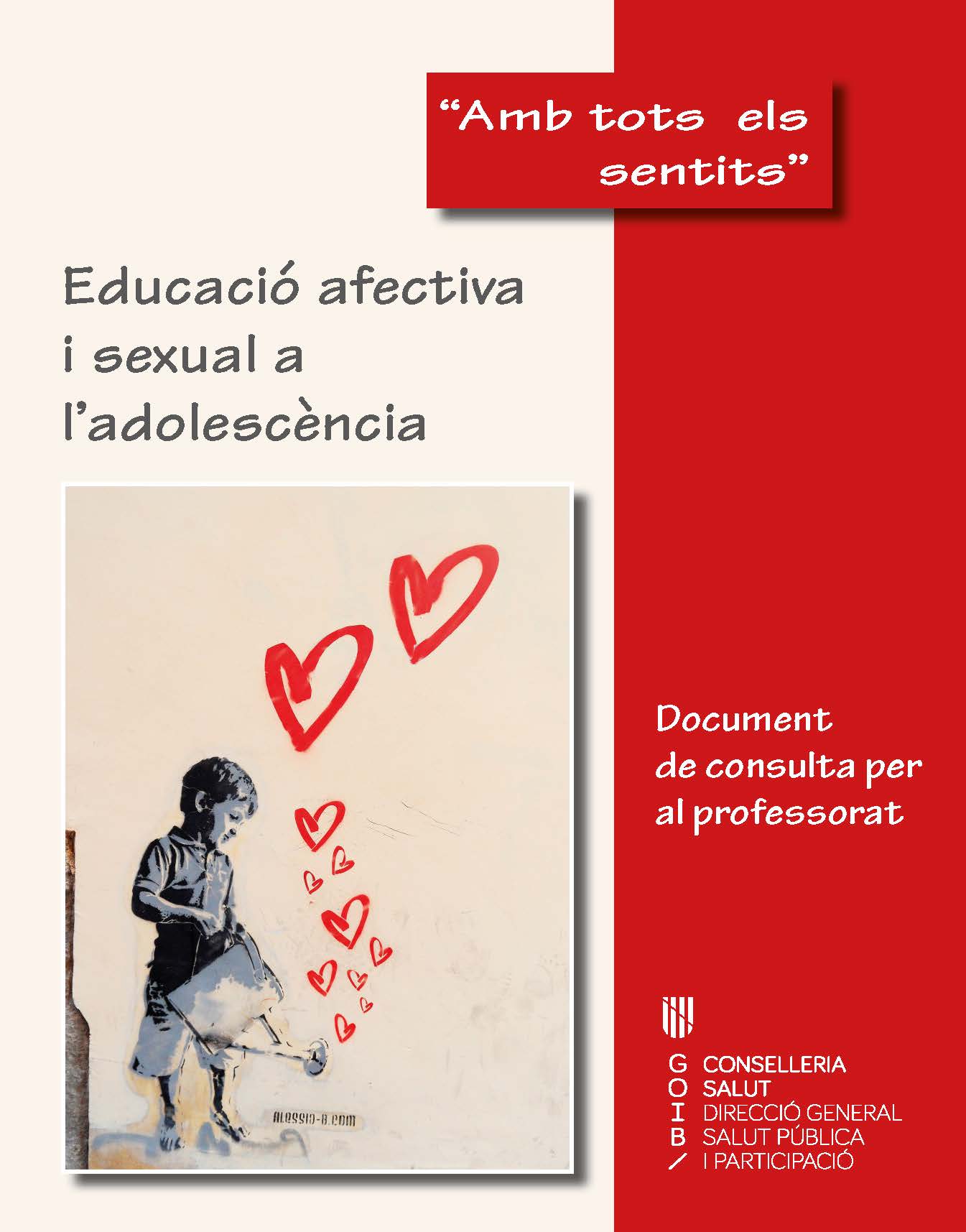 Amb Tots Els Sentits Educació Afectiva I Sexual A Ladolescència Document De Consulta Per Al 6564