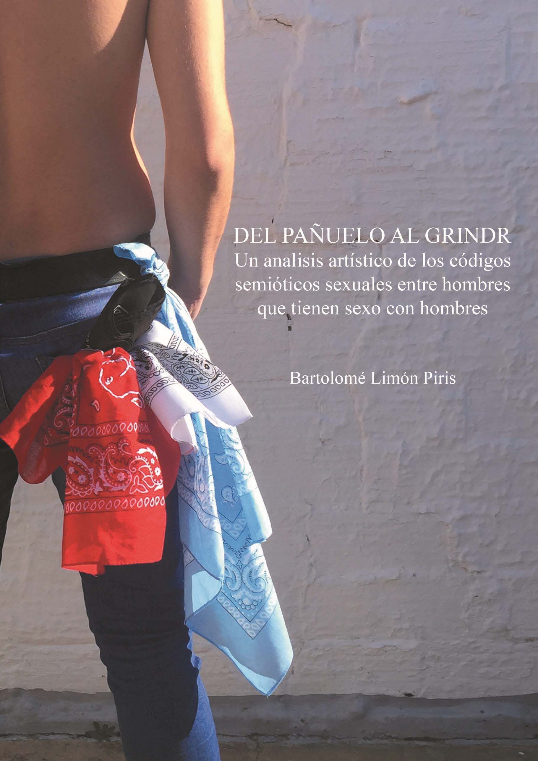 Del pañuelo al Un artístico de los códigos de semióticos sexuales entre hombres que tienen sexo con Educación sexual - SIDA STUDI