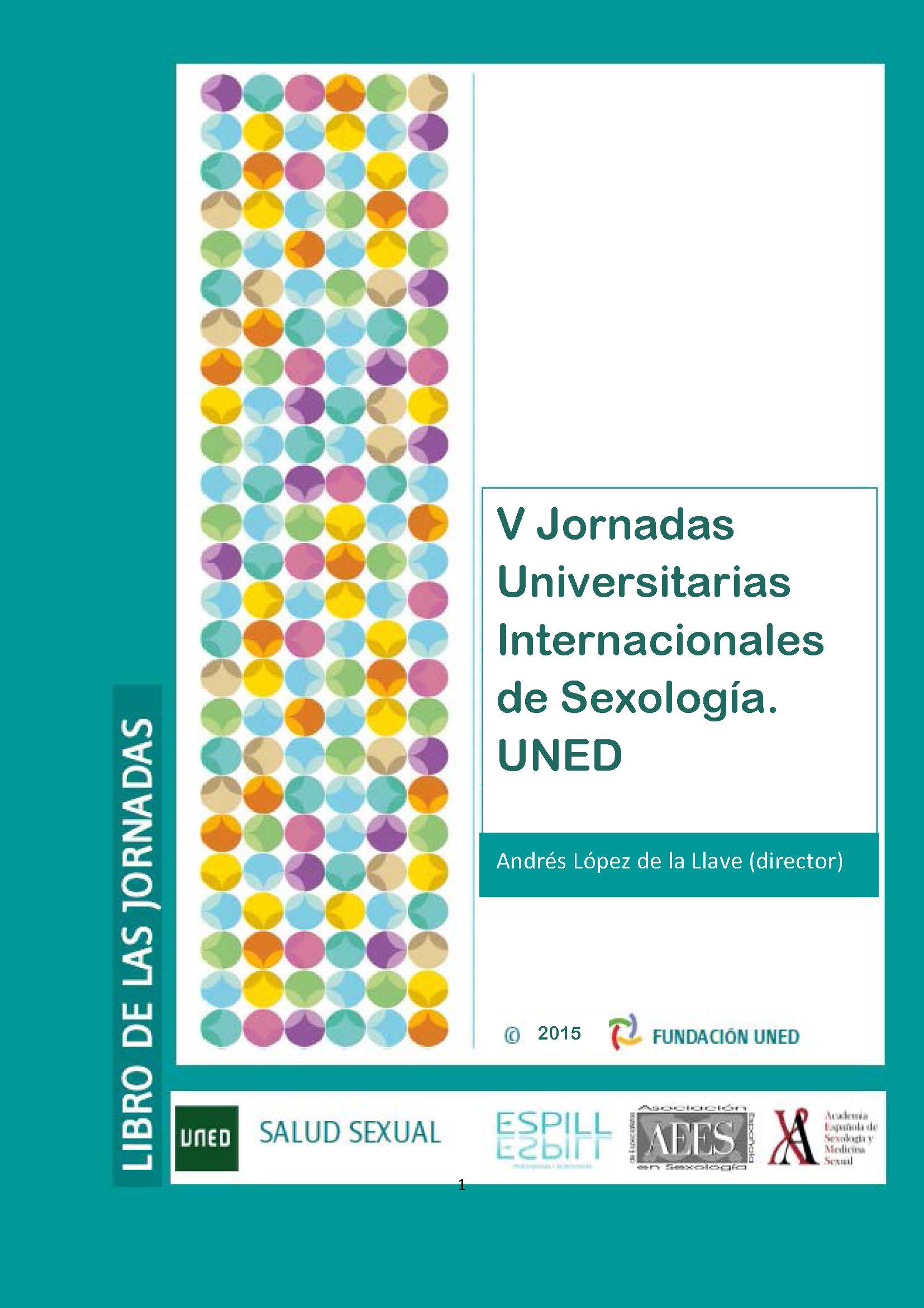 V Jornadas Universitarias Internacionales De Sexología Uned Libro De Las Jornadas Educación 1231