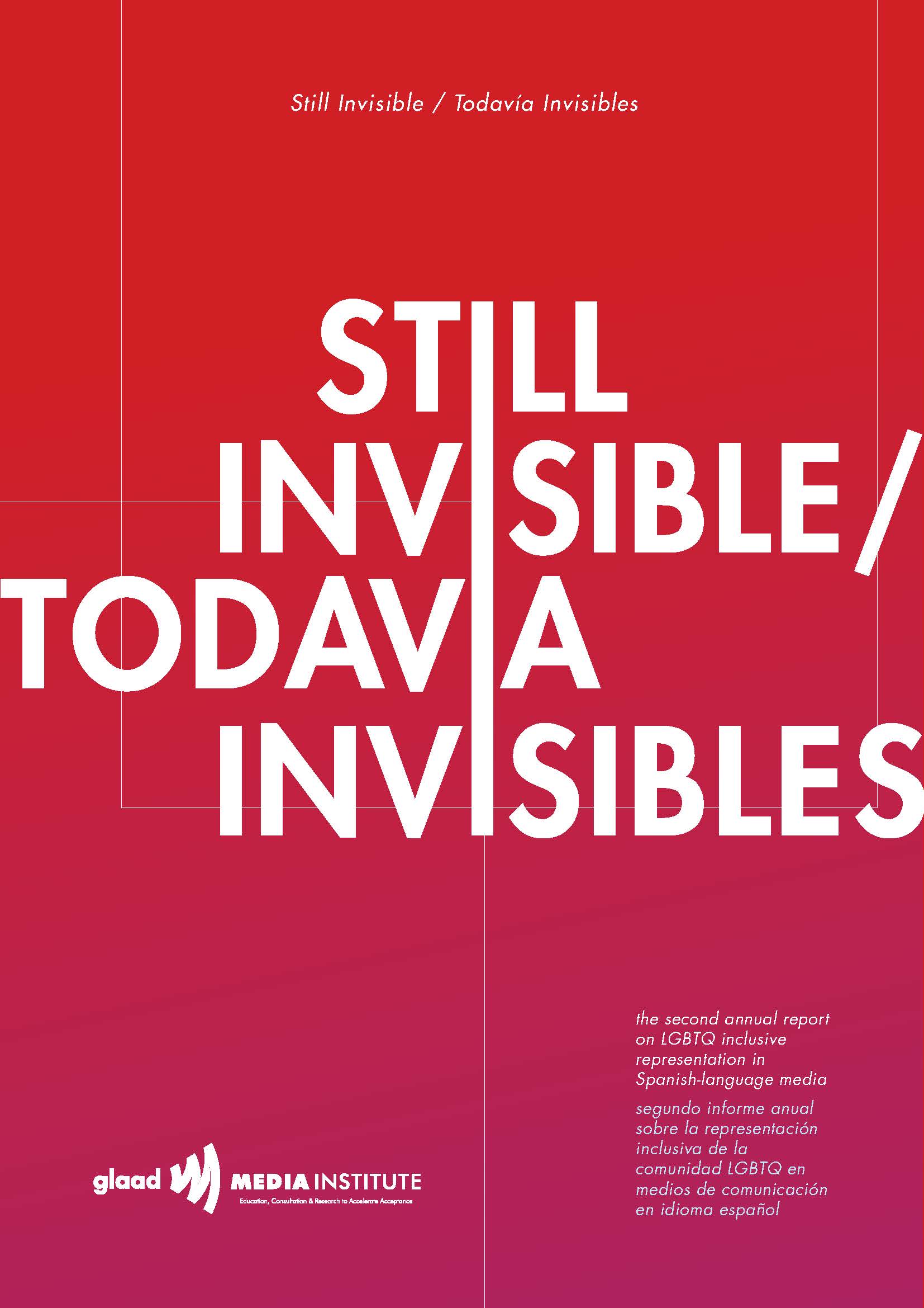 Still Invisible The Second Annual Report On LGBTQ Inclusive