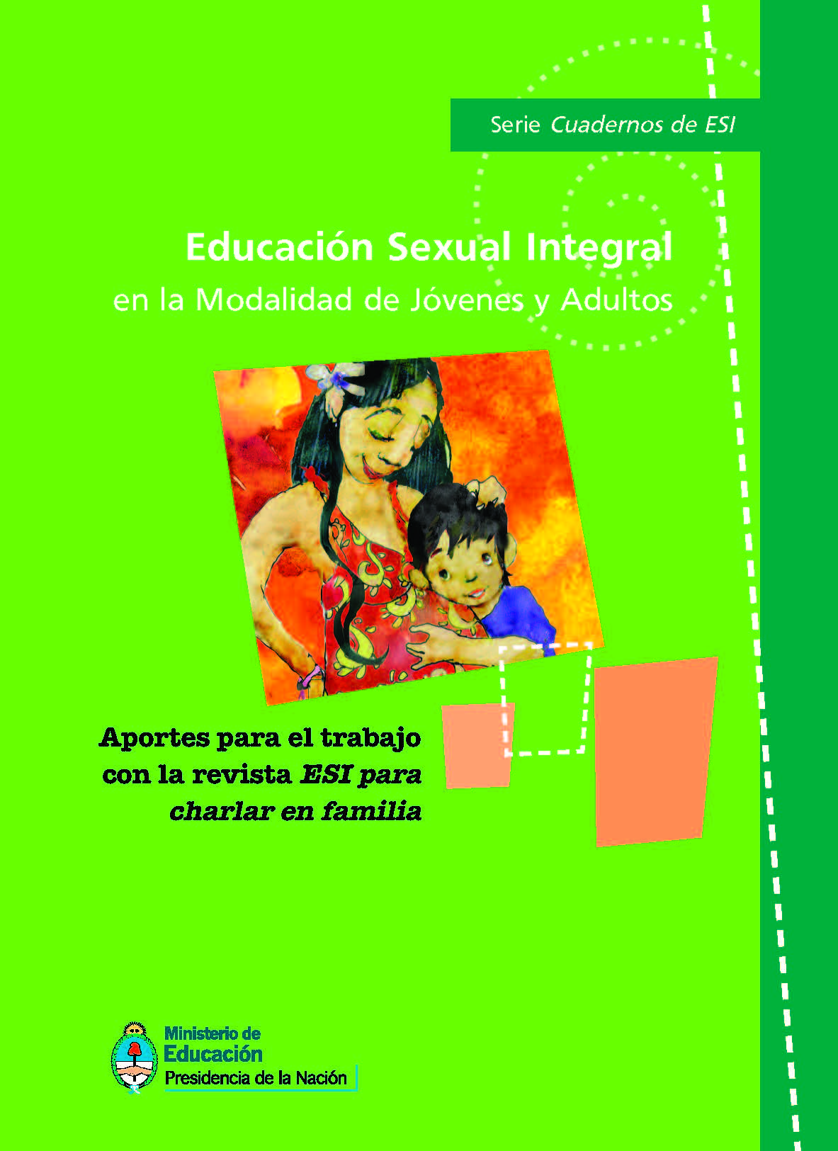 Educación Sexual Integral En La Modalidad De Jóvenes Y Adultos Aportes Para El Trabajo Con La 3933
