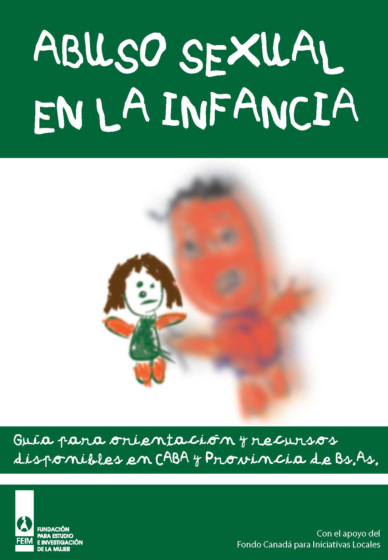 Abuso Sexual En La Infancia Gu A Para Orientaci N Y Recursos Disponibles En Caba Y Provincia