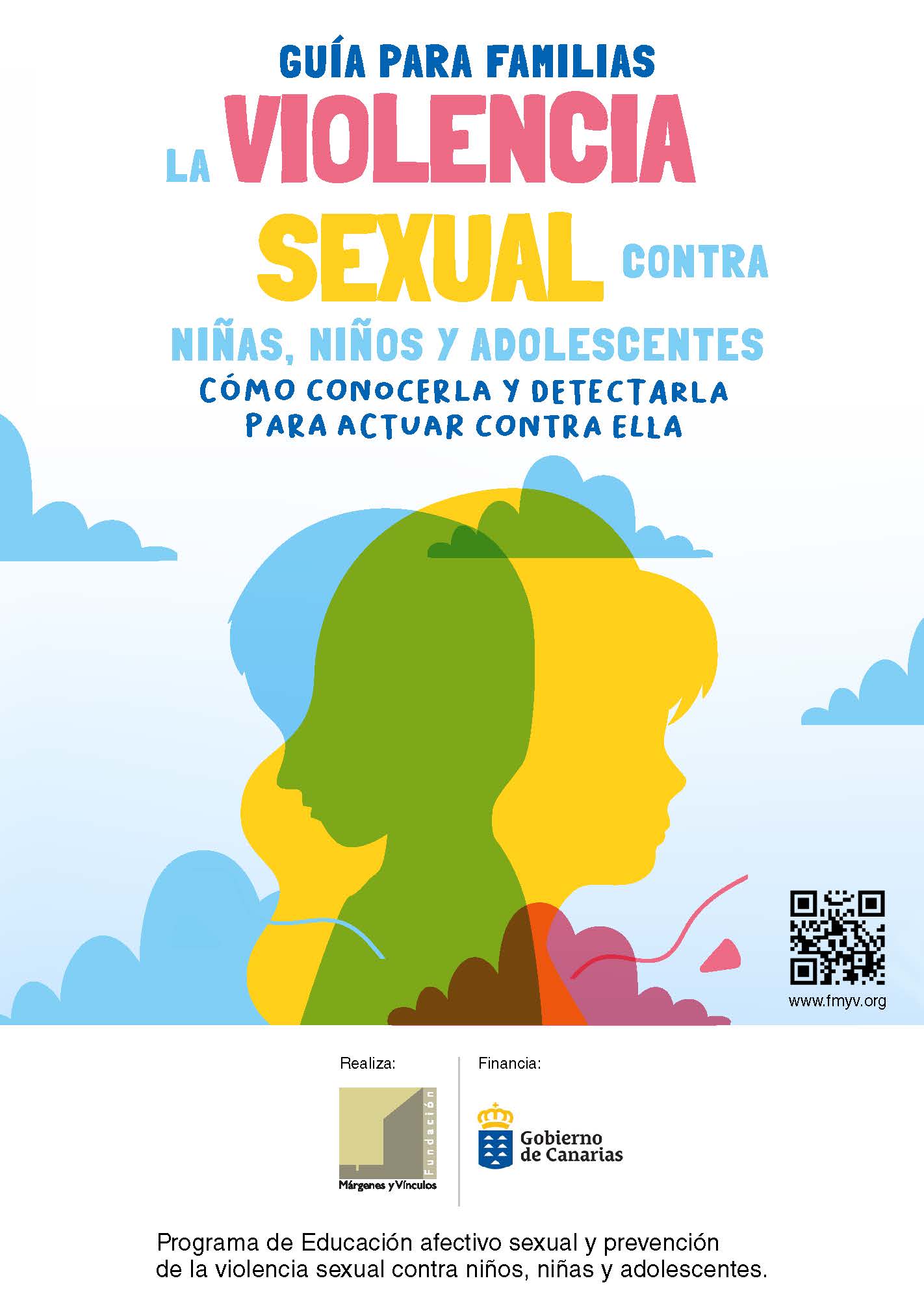Guía Para Familias La Violencia Sexual Contra Niñas Niños Y Adolescentes ¿cómo Conocerla Y 0518
