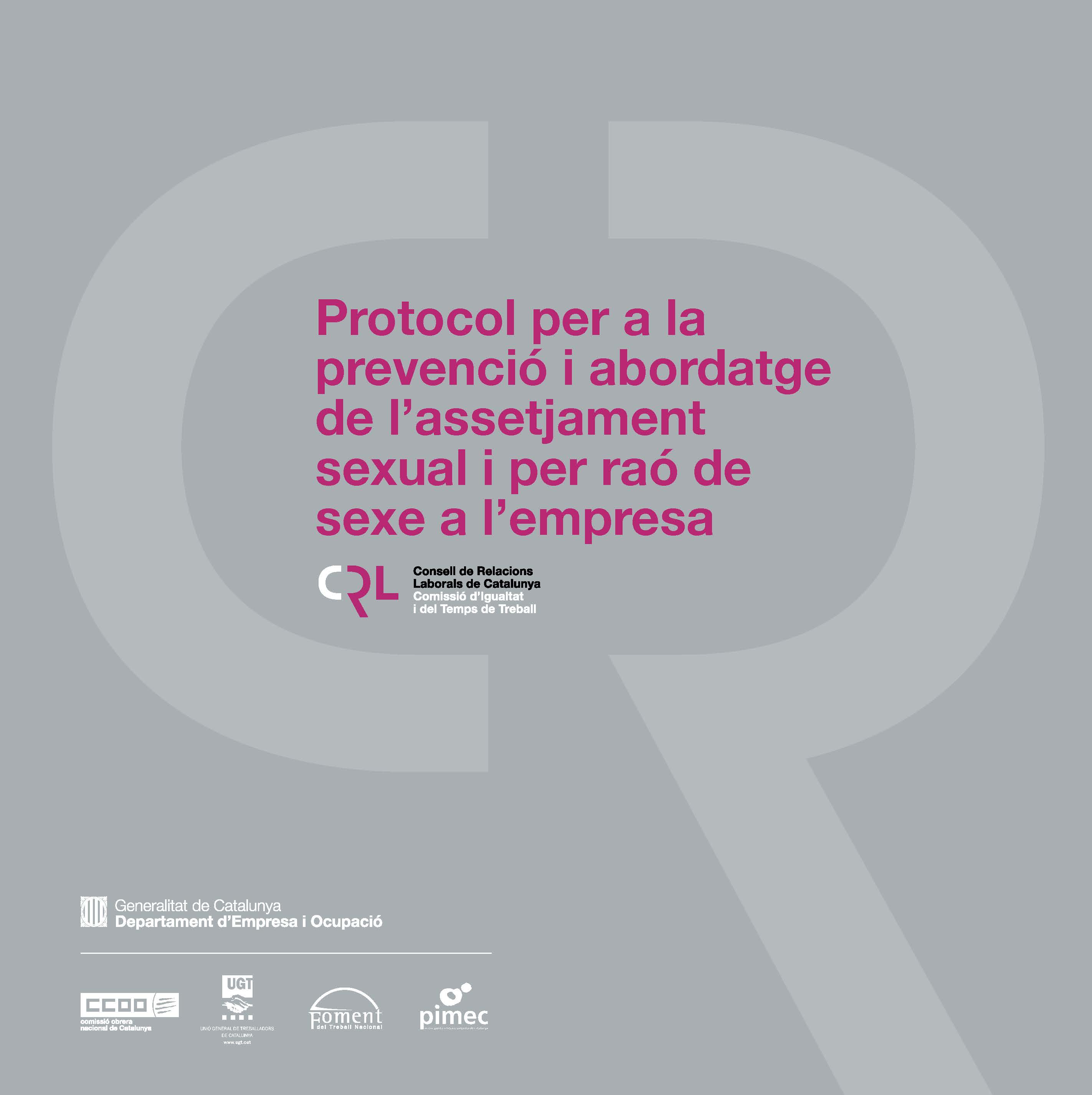 Protocol Per A La Prevenció I Abordatge De La Prevenció De L Assetjament Sexual I Per Raó De