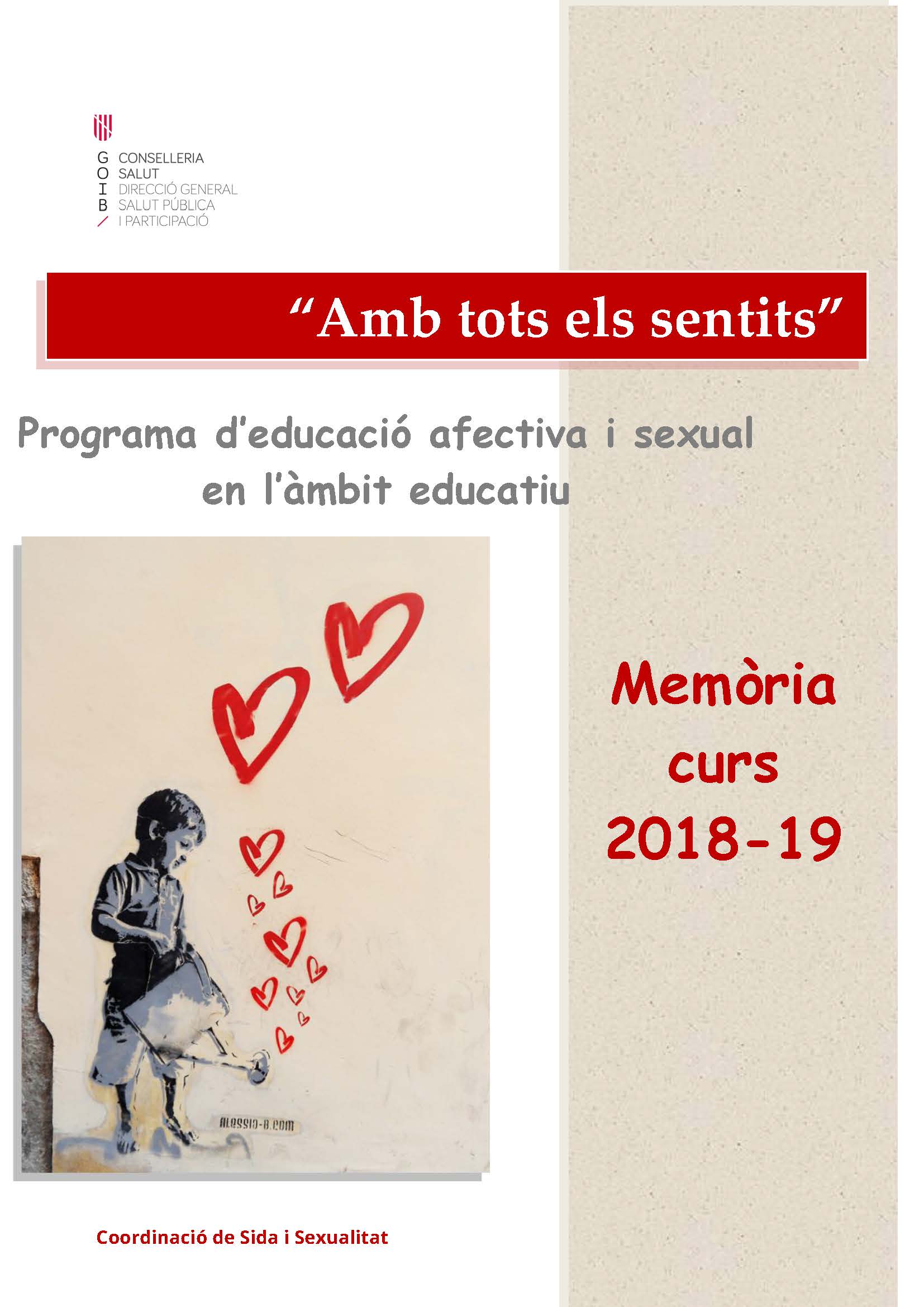 Amb Tots Els Sentits Programa Deducació Afectiva I Sexual En Làmbit Educatiu Memòria Del 9279