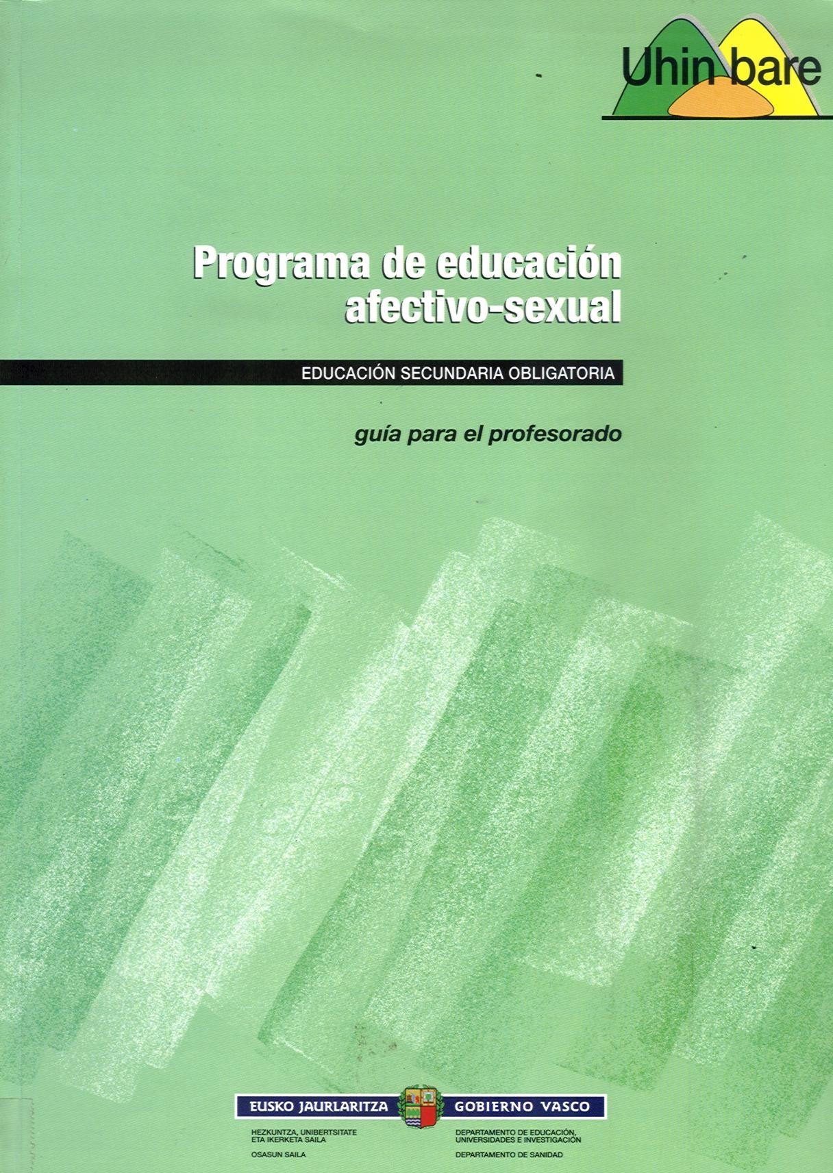 Programa De Educación Afectivo Sexual Educación Secundaria Obligatoria Guía Para El 8622